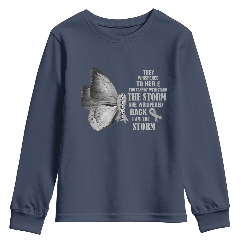 Parkinson's Support Squad Youth Sweatshirt She Whispered Back I Am The Storm