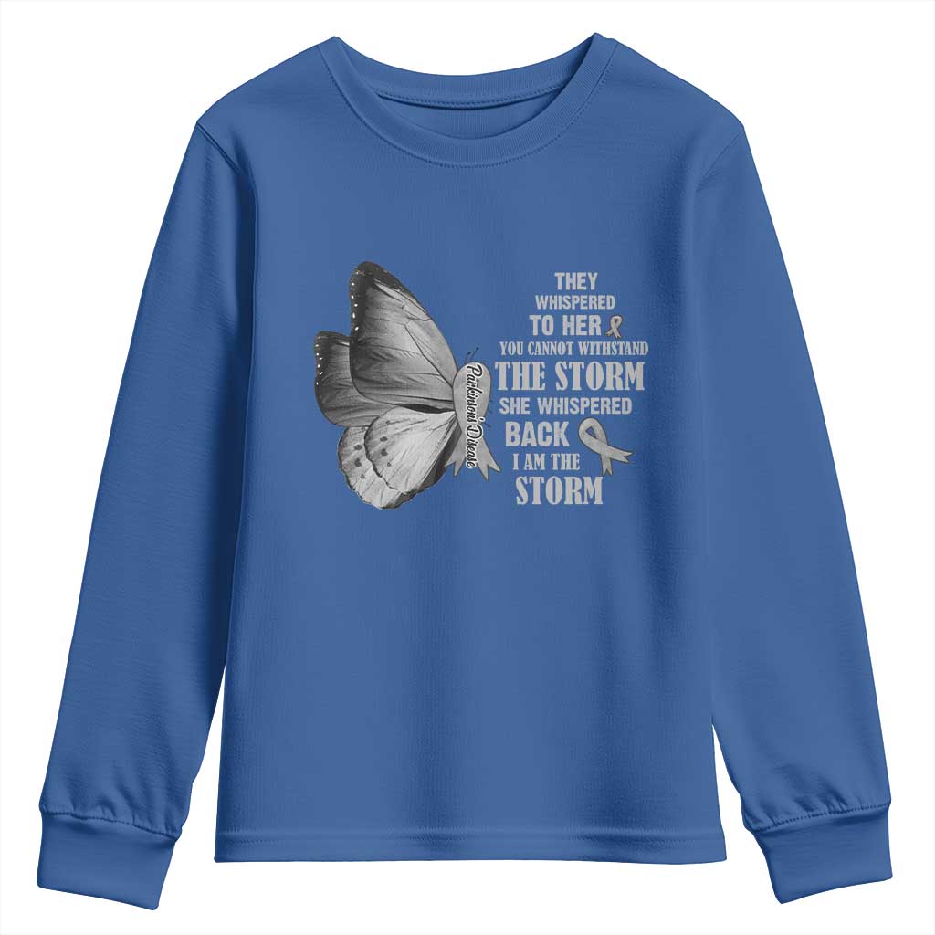 Parkinson's Support Squad Youth Sweatshirt She Whispered Back I Am The Storm