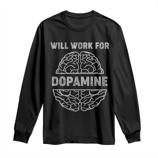 Parkinson's Support Long Sleeve Shirt Work For Dopamine Parkinsons Warrior