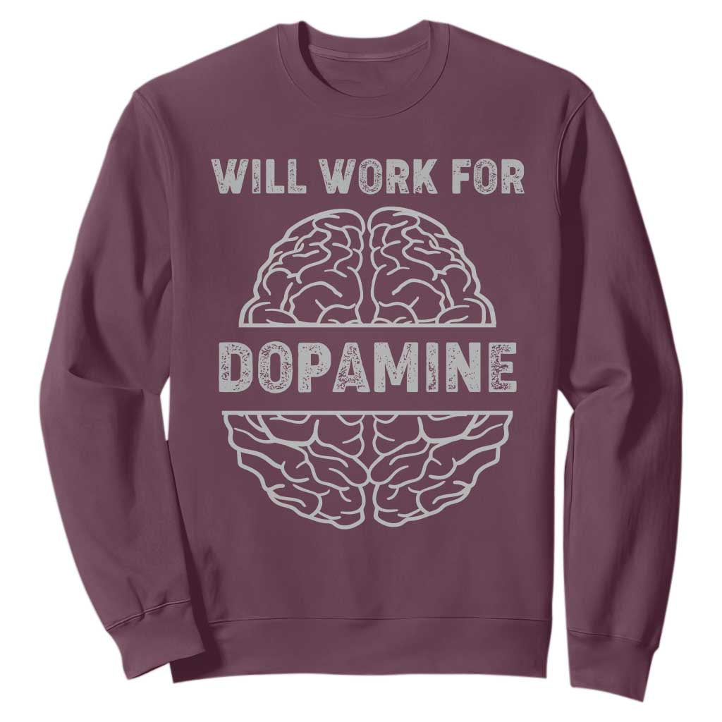 Parkinson's Support Sweatshirt Work For Dopamine Parkinsons Warrior