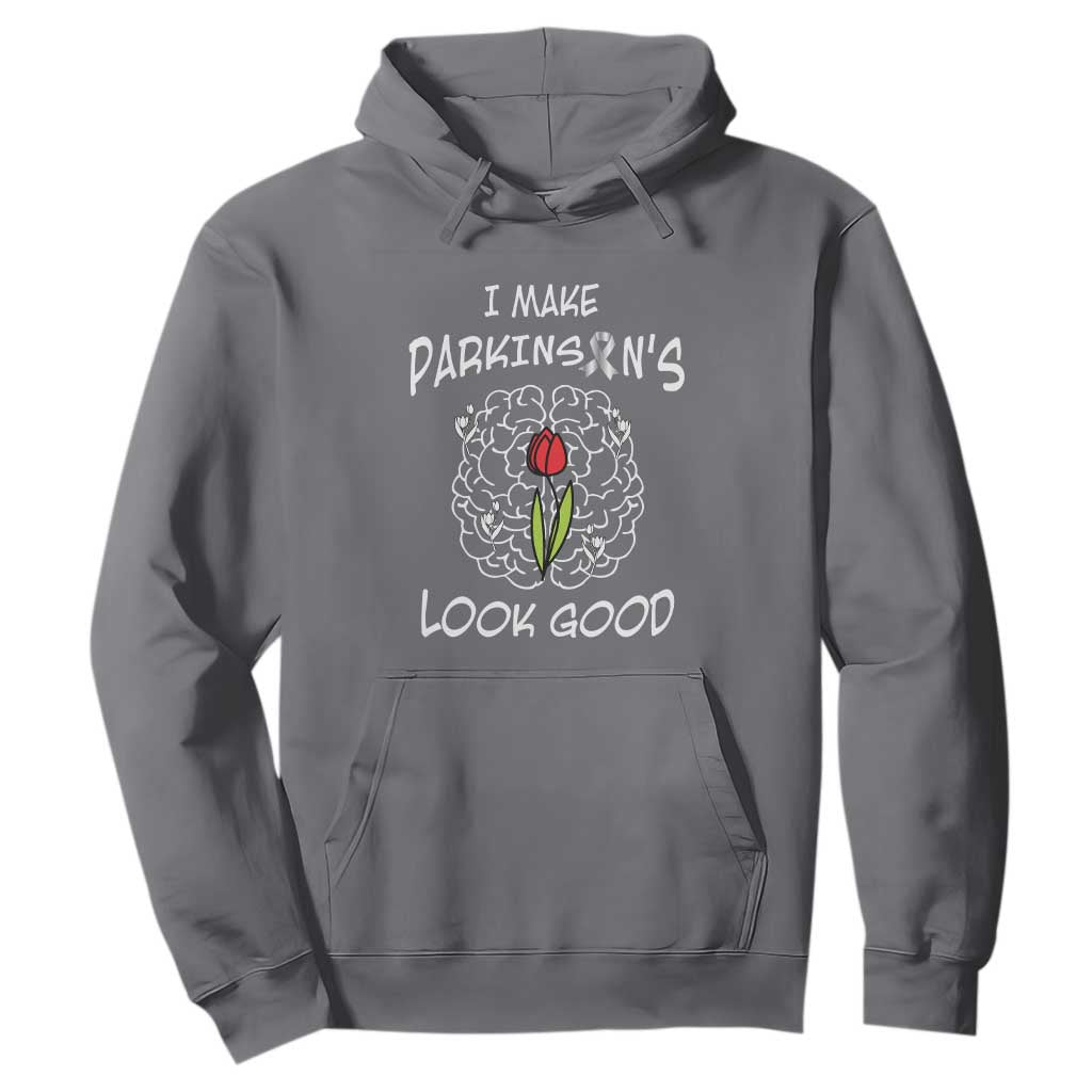 Parkinson's Warrior Hoodie I Make Parkinsons Look Good Tulip