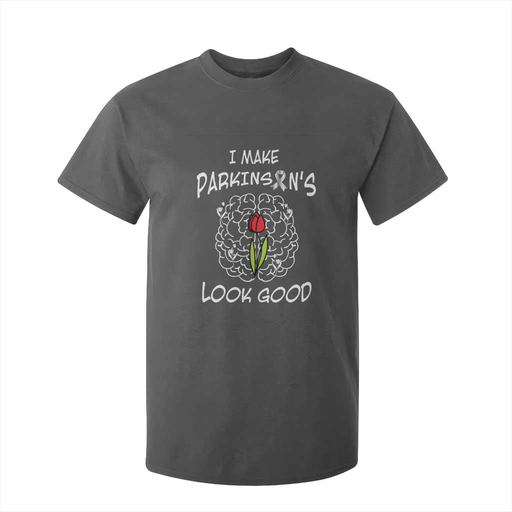 Parkinson's Warrior T Shirt For Kid I Make Parkinsons Look Good Tulip