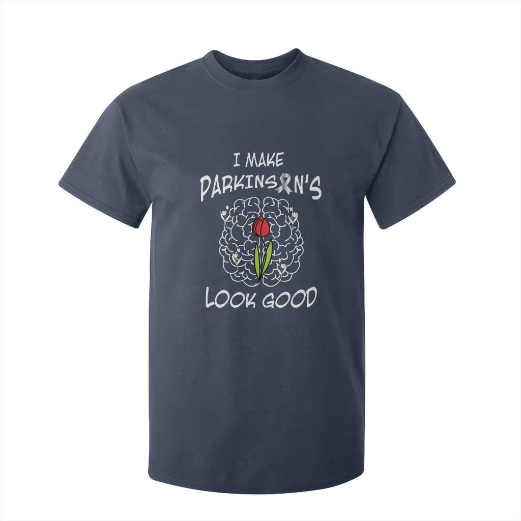 Parkinson's Warrior T Shirt For Kid I Make Parkinsons Look Good Tulip