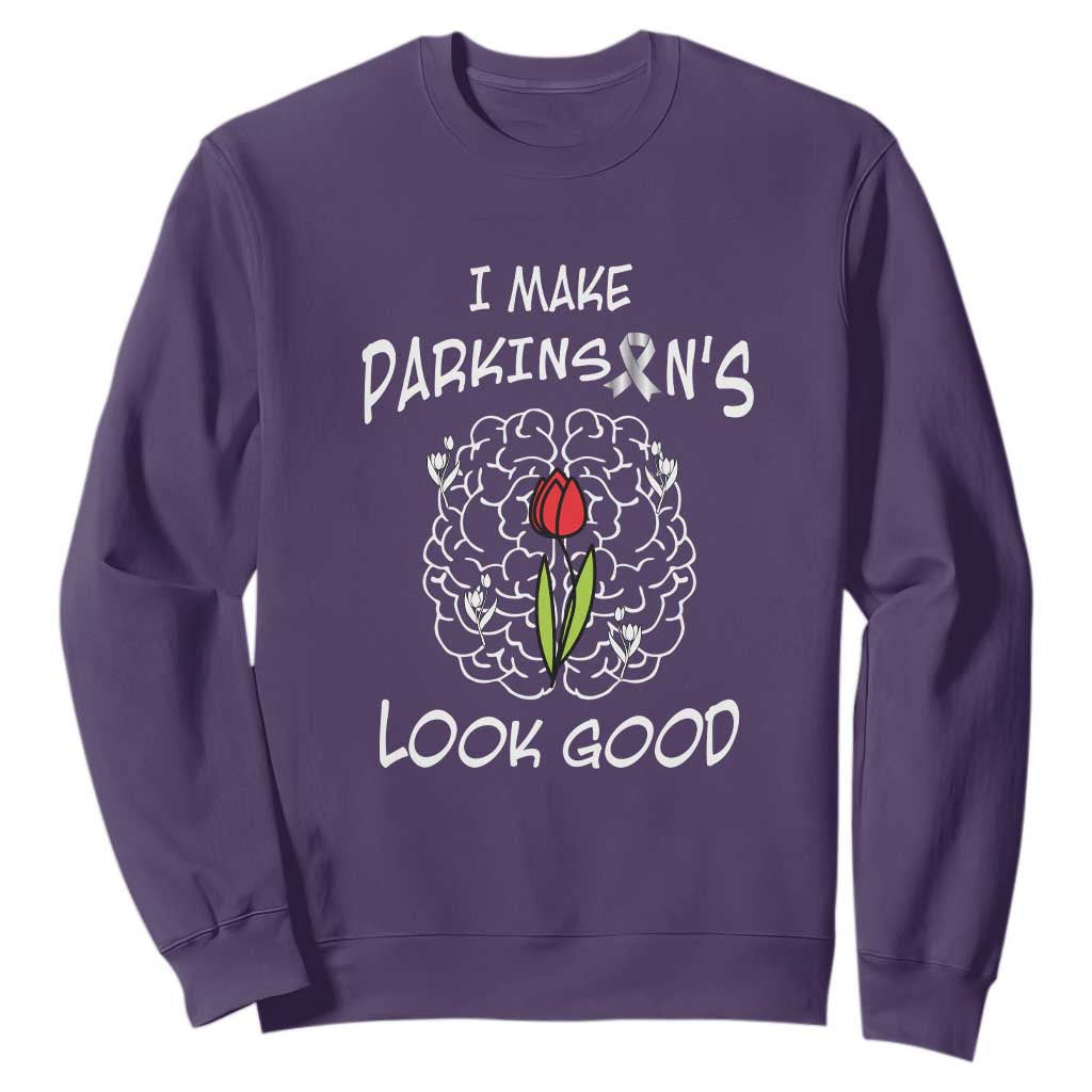 Parkinson's Warrior Sweatshirt I Make Parkinsons Look Good Tulip