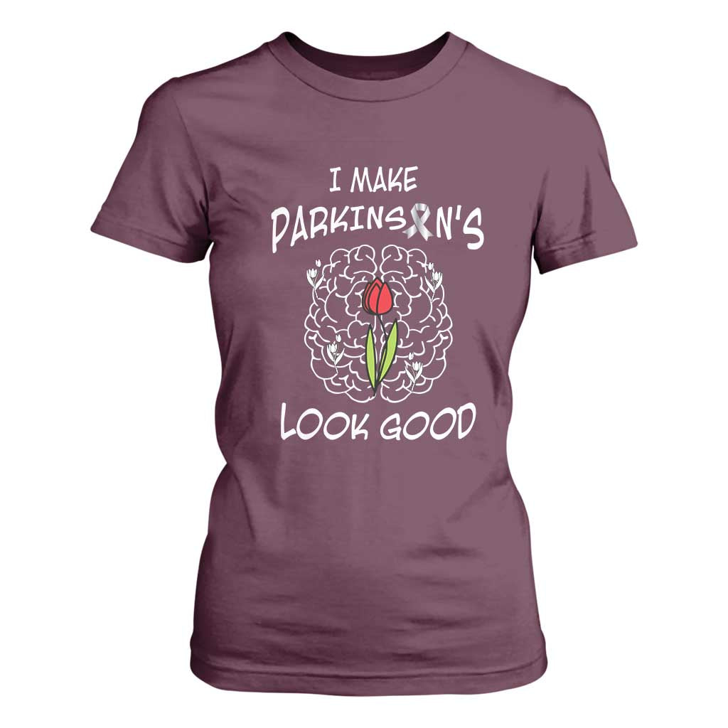 Parkinson's Warrior T Shirt For Women I Make Parkinsons Look Good Tulip
