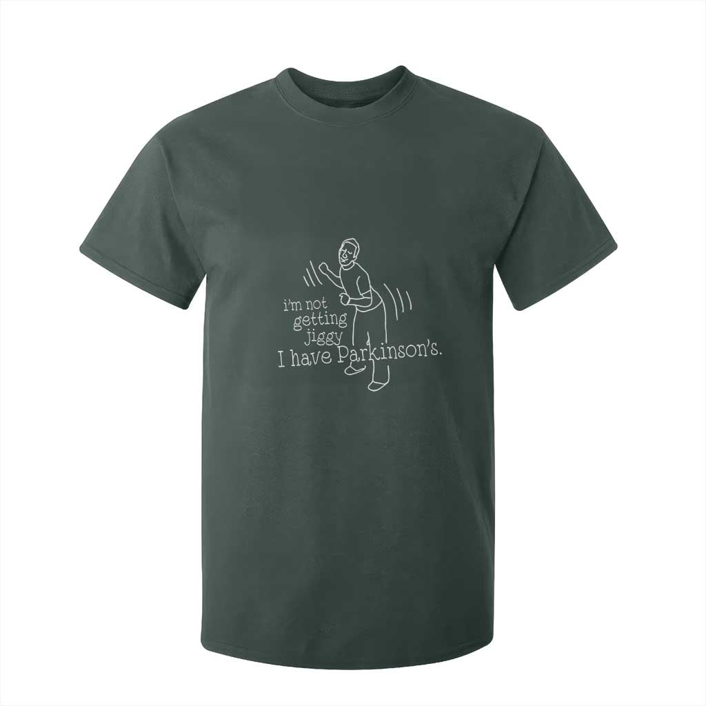 Parkinson's Warrior T Shirt For Kid Funny I'm Not Getting Jiggy I Have Parkinsons