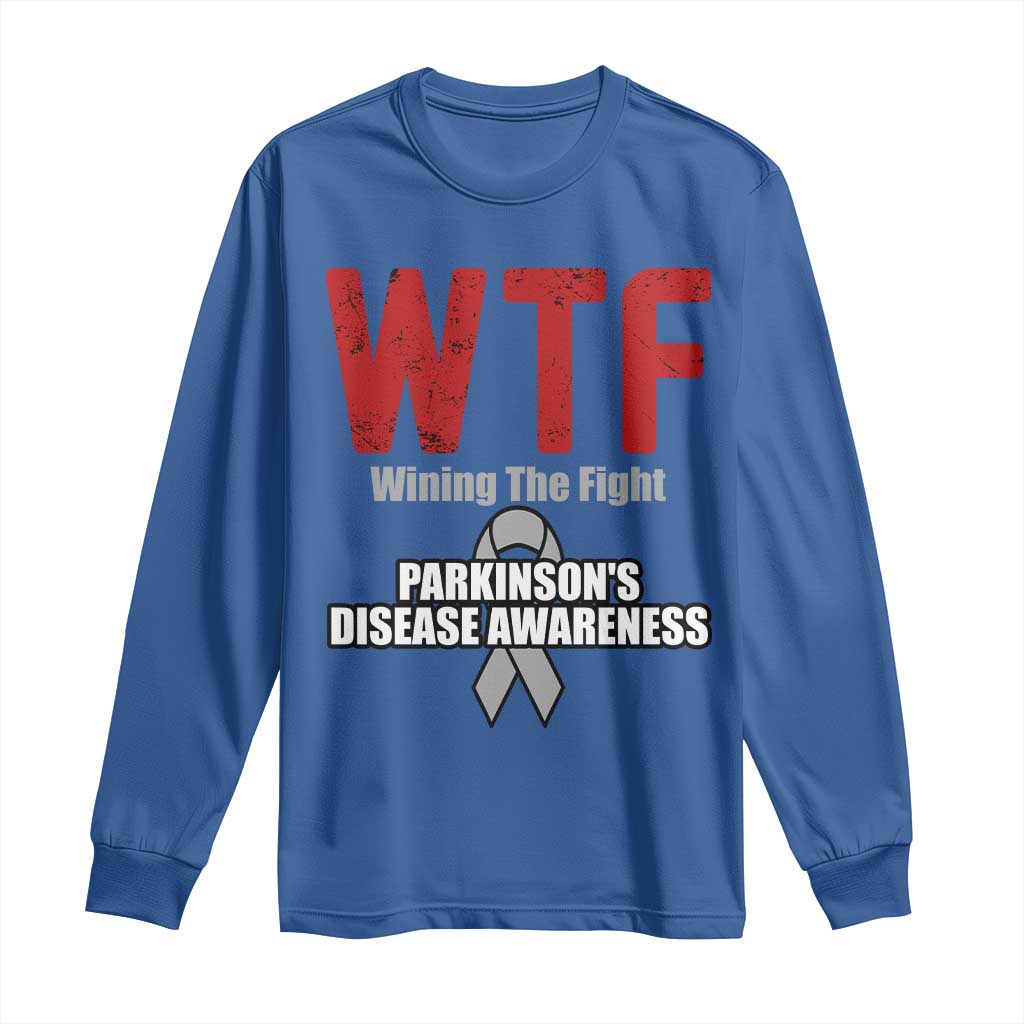 Parkinson's Support Long Sleeve Shirt WTF Winning The Fight Gray Ribbon Parkinsons Warriror