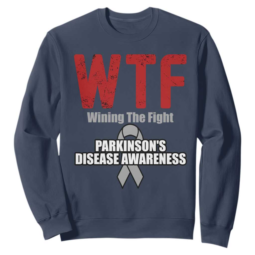 Parkinson's Support Sweatshirt WTF Winning The Fight Gray Ribbon Parkinsons Warriror