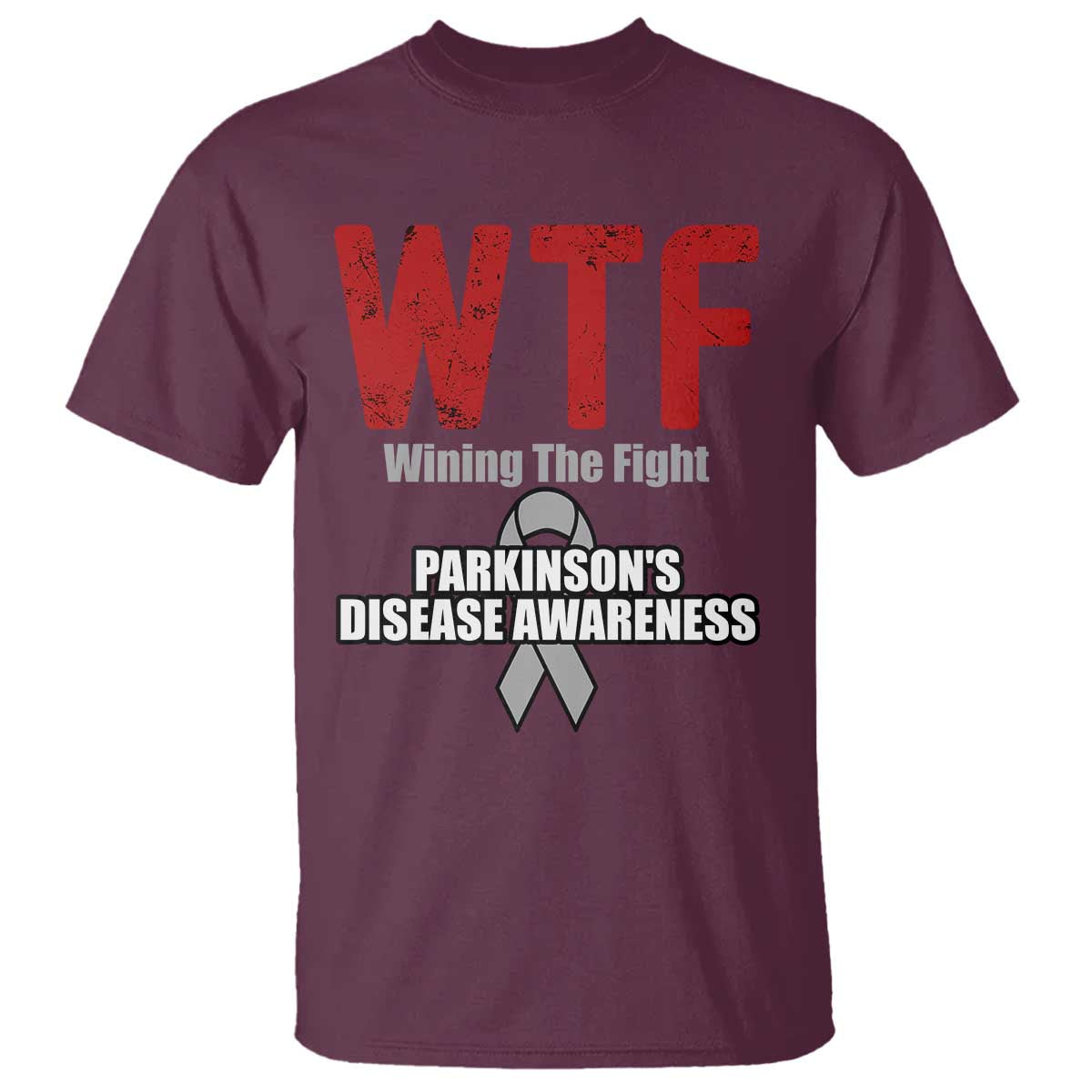 Parkinson's Support T Shirt WTF Winning The Fight Gray Ribbon Parkinsons Warriror