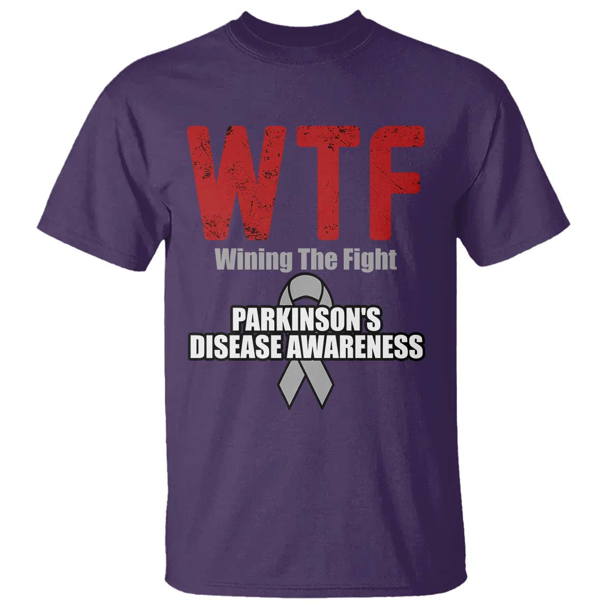 Parkinson's Support T Shirt WTF Winning The Fight Gray Ribbon Parkinsons Warriror