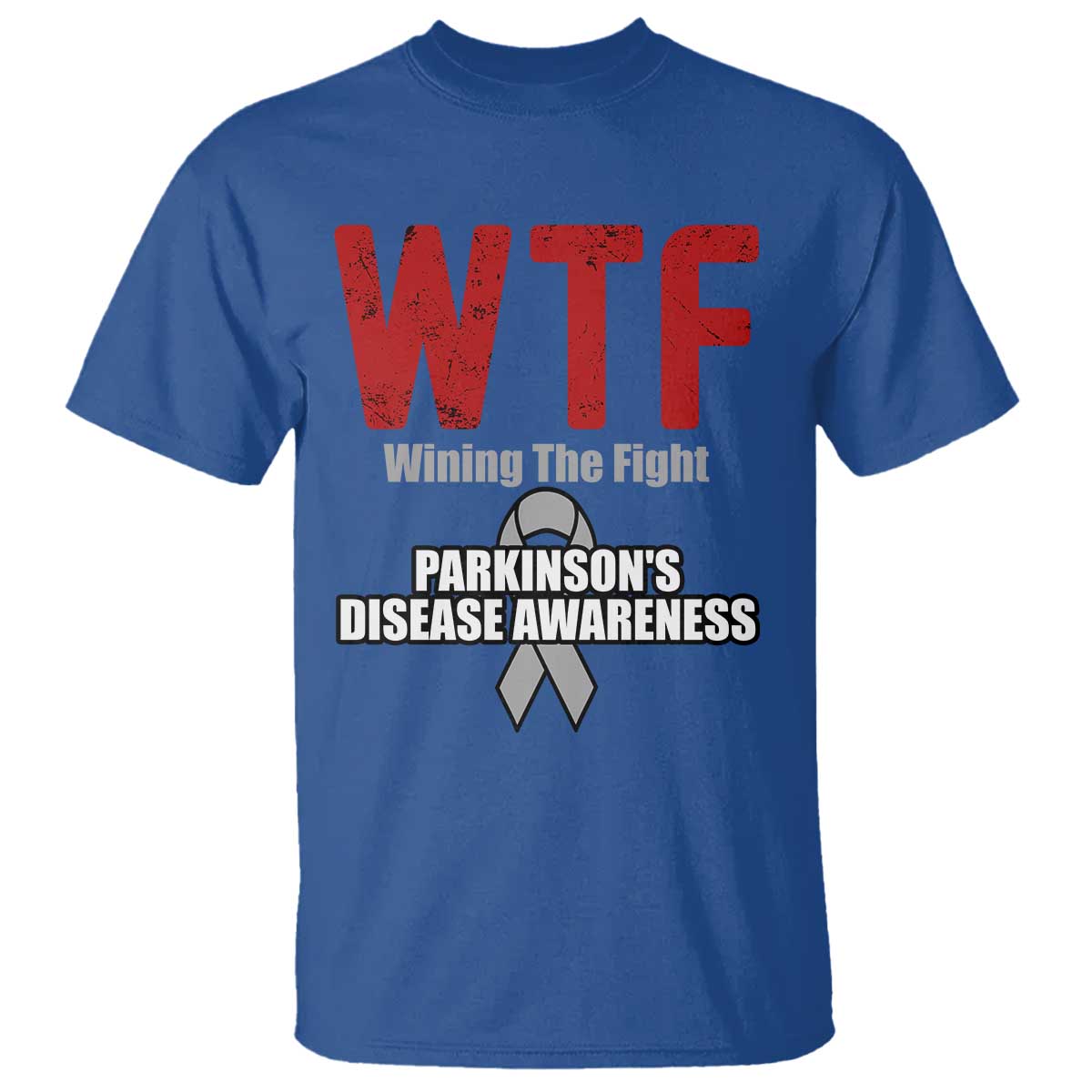 Parkinson's Support T Shirt WTF Winning The Fight Gray Ribbon Parkinsons Warriror