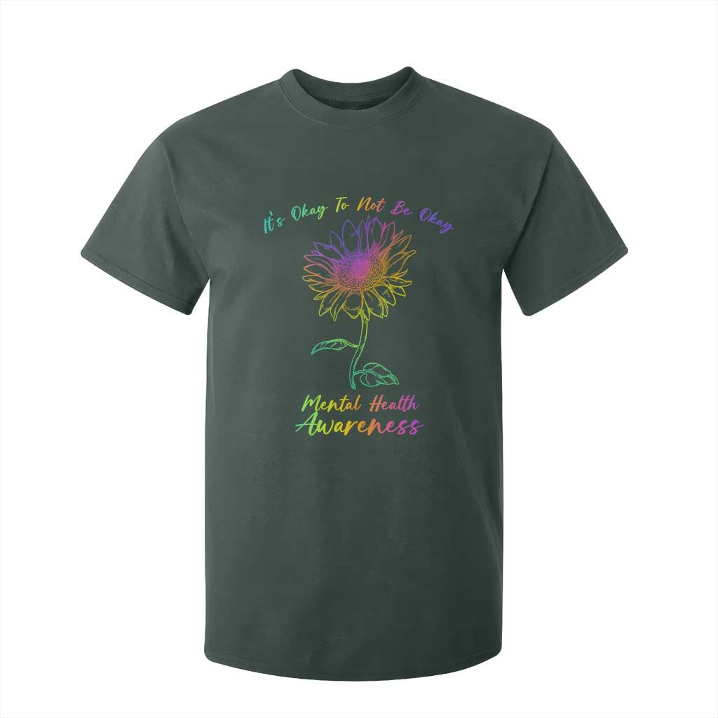 Mental Health Matters T Shirt For Kid It's Okay To Not Be Okay Sunflower