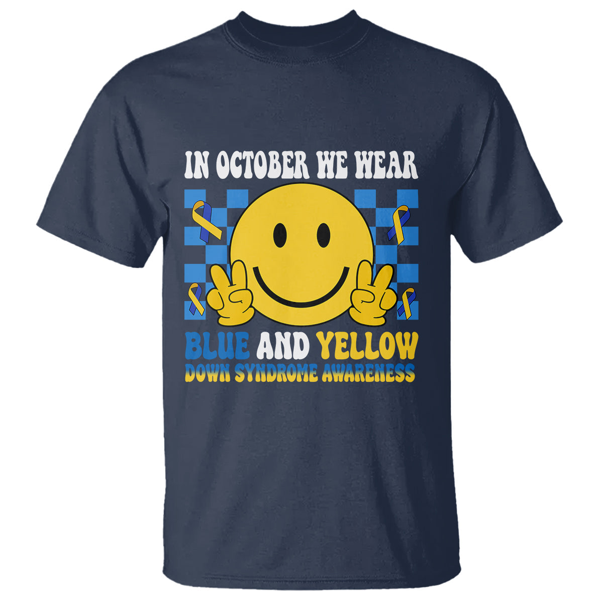down-syndrome-awareness-t-shirt-in-october-we-wear-blue-and-yellow-support-squad