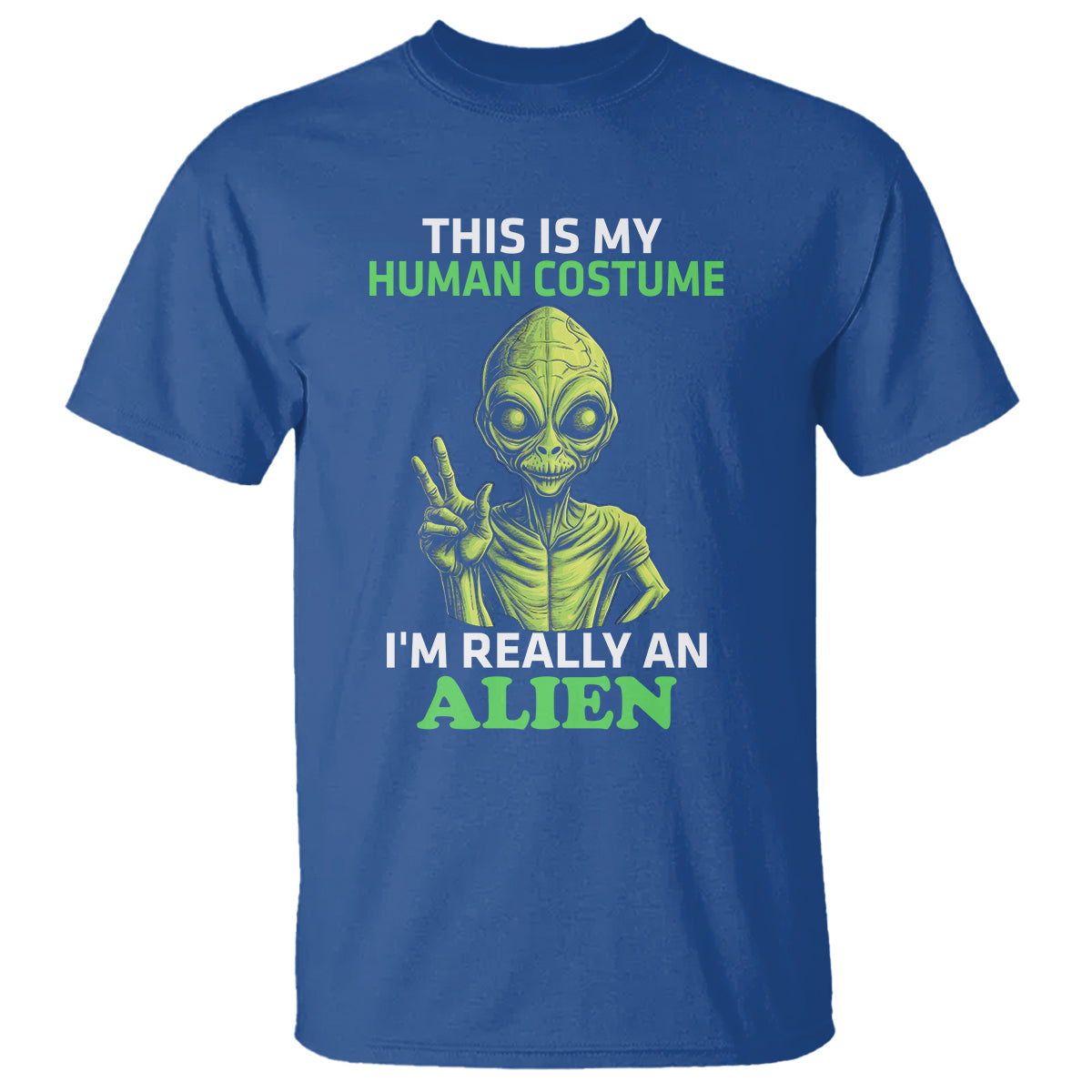 alien-costume-t-shirt-this-is-my-human-costume-im-really-weird-weirdo
