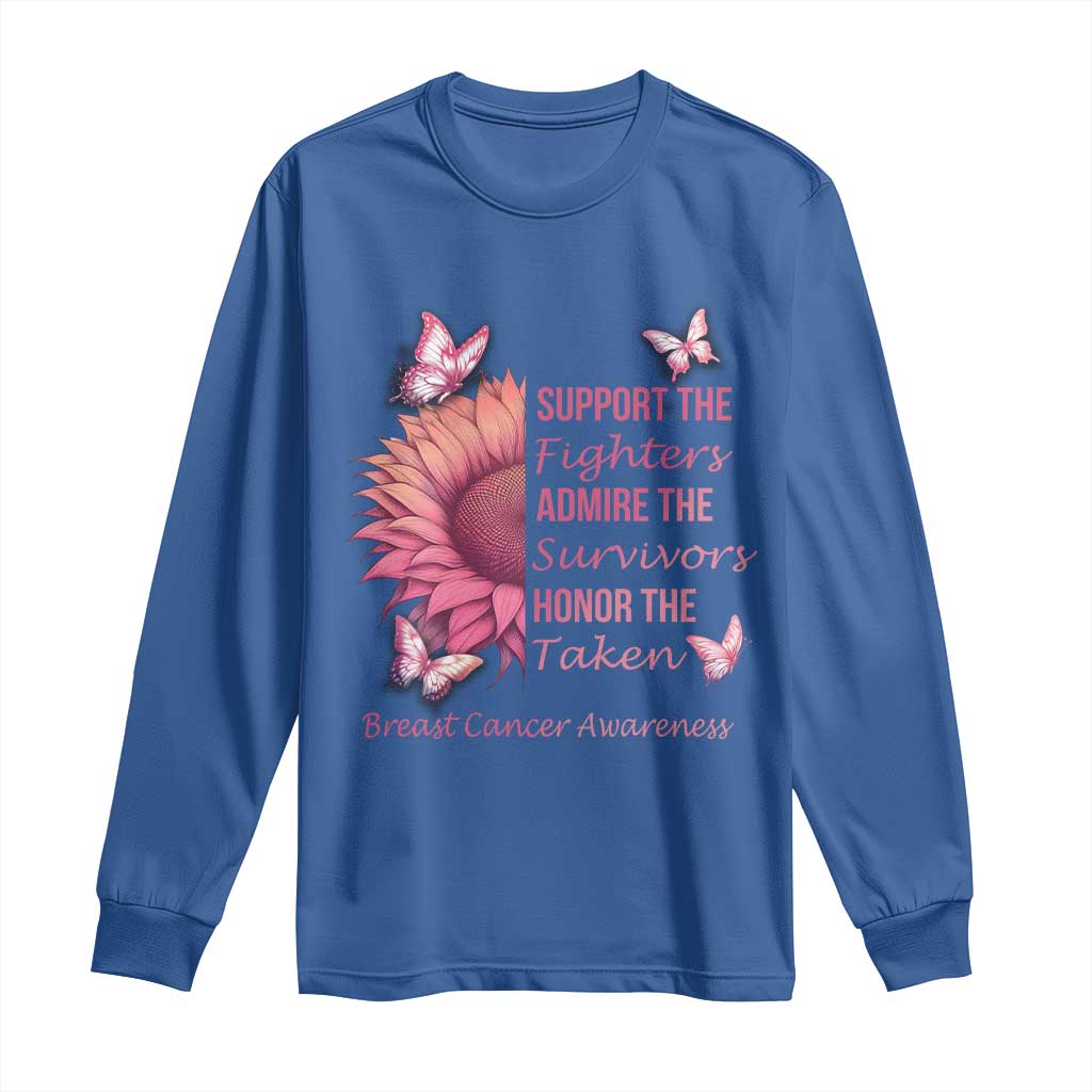 Breast Cancer Warrior Support Squad Long Sleeve Shirt Support Admire Honor Survivor Pink Sunflower
