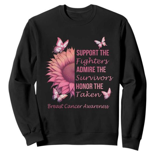 Breast Cancer Warrior Support Squad Sweatshirt Support Admire Honor Survivor Pink Sunflower