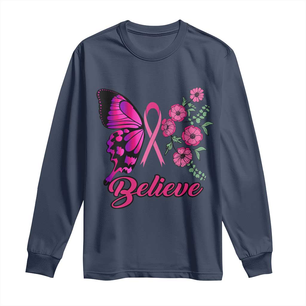 Breast Cancer Support Squad Long Sleeve Shirt Believe Butterfly Flower Pink Ribbon