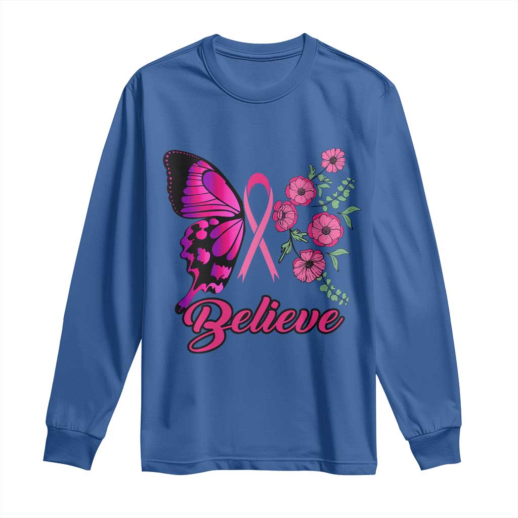 Breast Cancer Support Squad Long Sleeve Shirt Believe Butterfly Flower Pink Ribbon