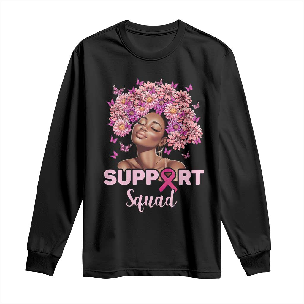 Breast Cancer Support Squad Long Sleeve Shirt Black Afro Women Warrior Pink Ribbon Sunflower