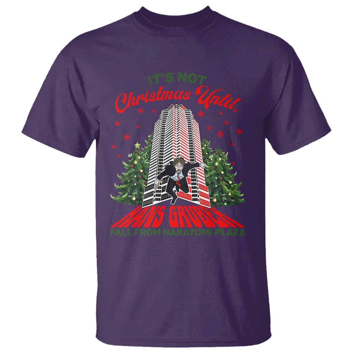 nakatomi-plaza-1988-t-shirt-its-not-christmas-until-hans-gruber-fall-xmas-party