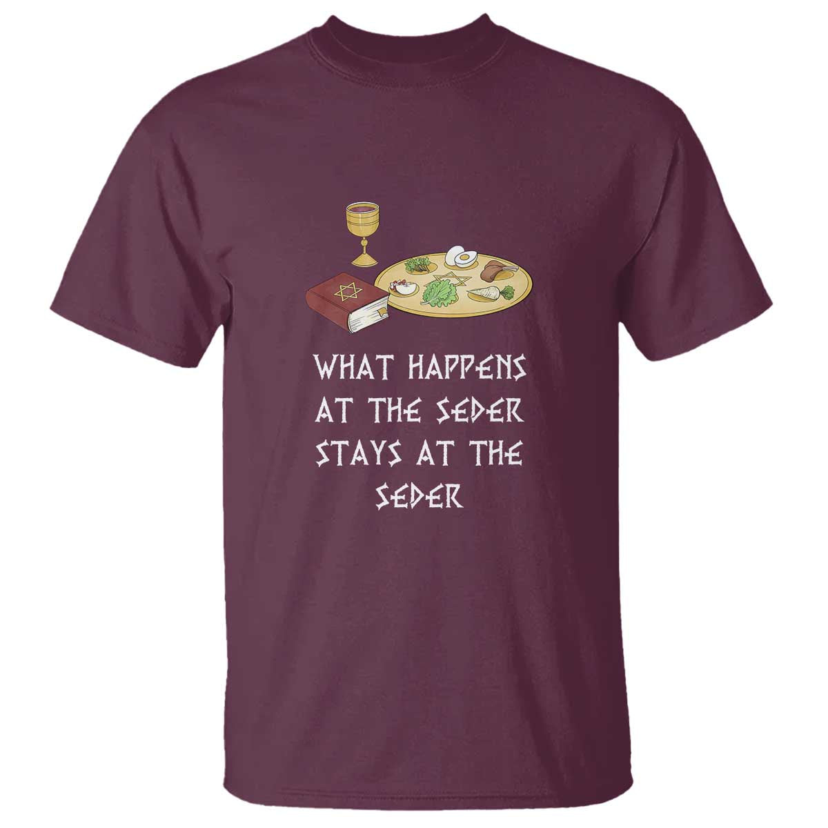funny-passover-seder-t-shirt-what-happens-at-the-seder-stays-at-the-seder-jewish-holiday