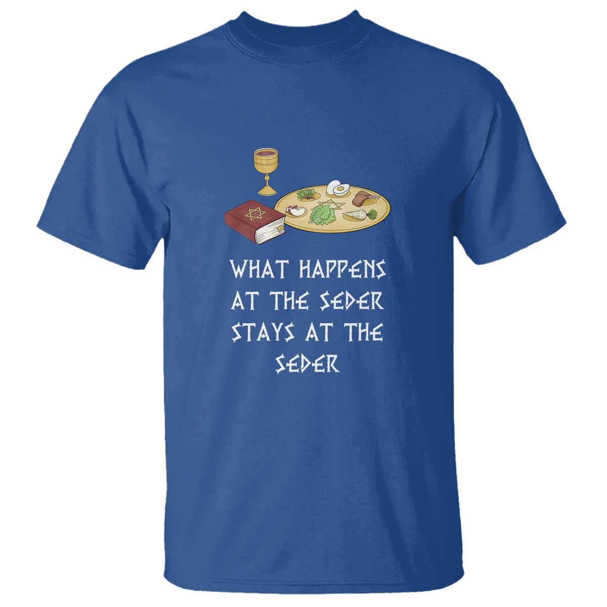 funny-passover-seder-t-shirt-what-happens-at-the-seder-stays-at-the-seder-jewish-holiday