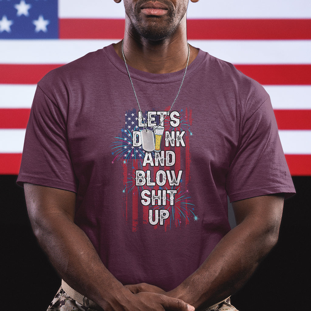 american-patriotic-t-shirt-lets-drink-and-blow-shit-up