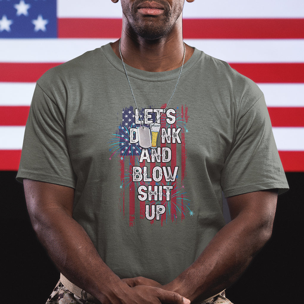 american-patriotic-t-shirt-lets-drink-and-blow-shit-up