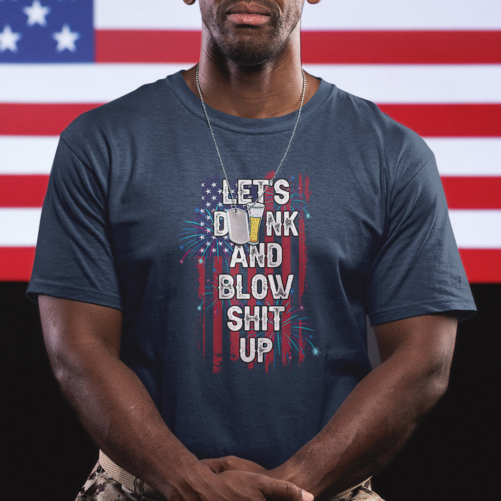 american-patriotic-t-shirt-lets-drink-and-blow-shit-up
