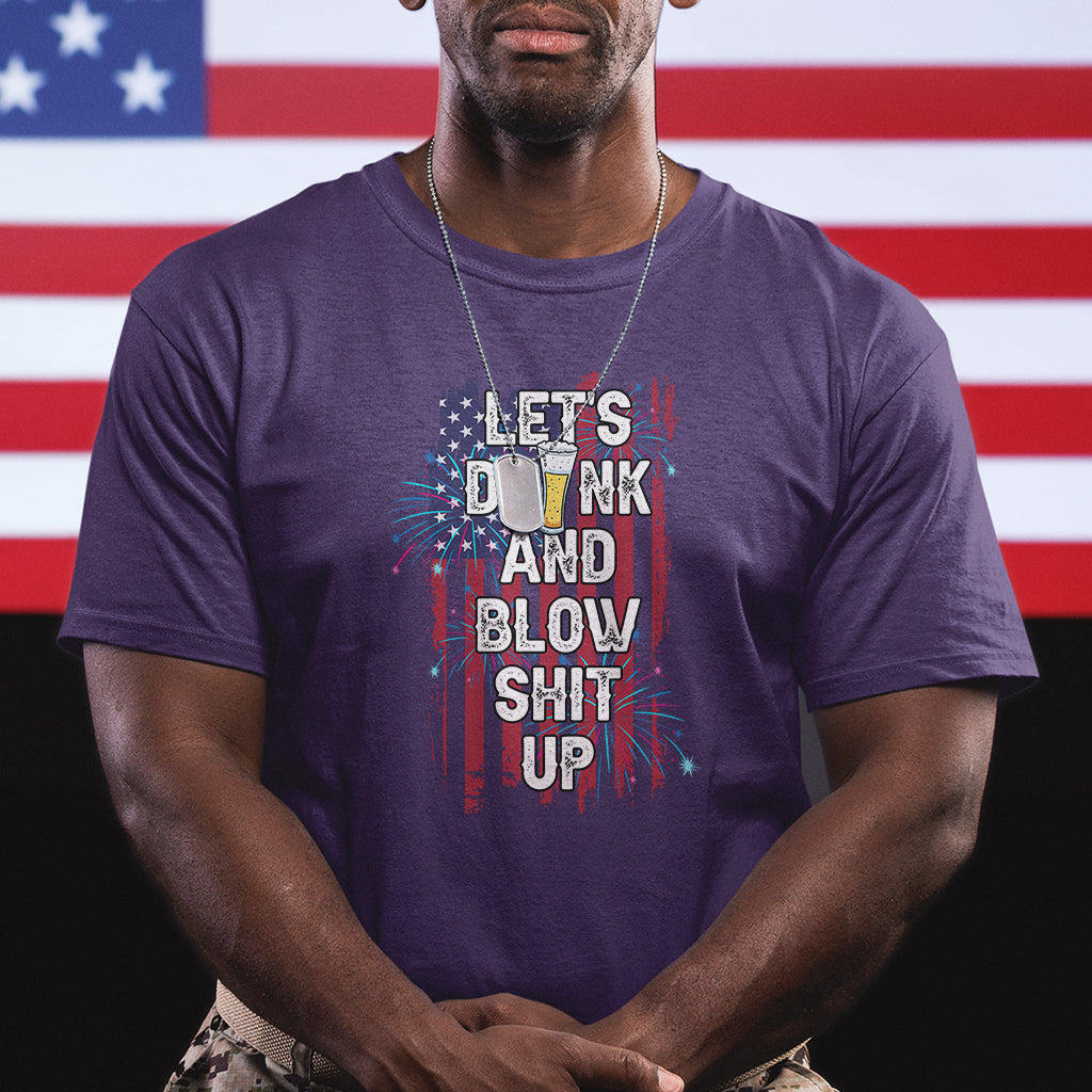 american-patriotic-t-shirt-lets-drink-and-blow-shit-up