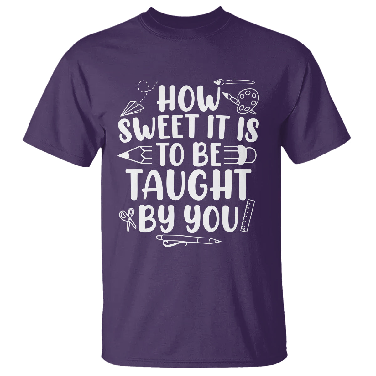 teacher-appreciation-t-shirt-how-sweet-it-is-to-be-taught-by-you