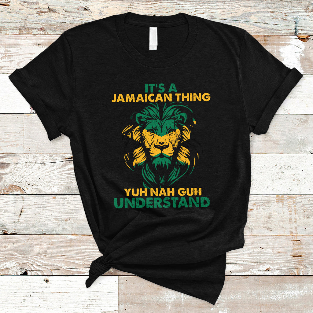 jamaica-t-shirt-its-a-jamaican-thing-yuh-nah-guh-understand-jamaica-reggae