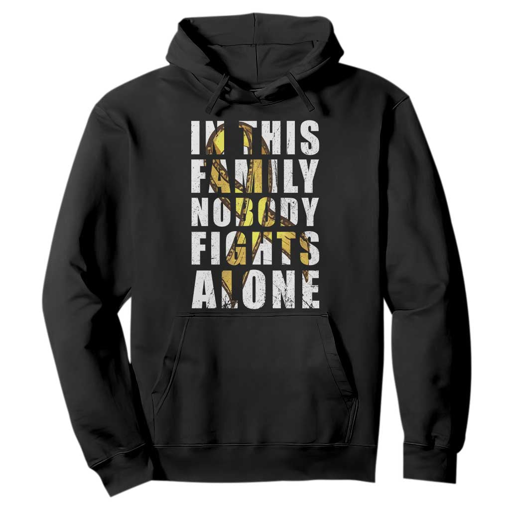 Childhood Cancer Warrior Support Hoodie In This Family Nobody Fights Alone Gold Ribbon Support Squad