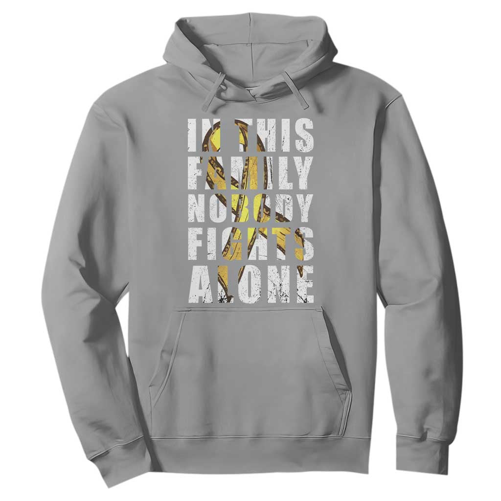 Childhood Cancer Warrior Support Hoodie In This Family Nobody Fights Alone Gold Ribbon Support Squad
