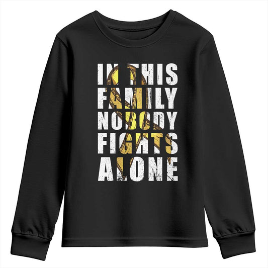 Childhood Cancer Warrior Support Youth Sweatshirt In This Family Nobody Fights Alone Gold Ribbon Support Squad