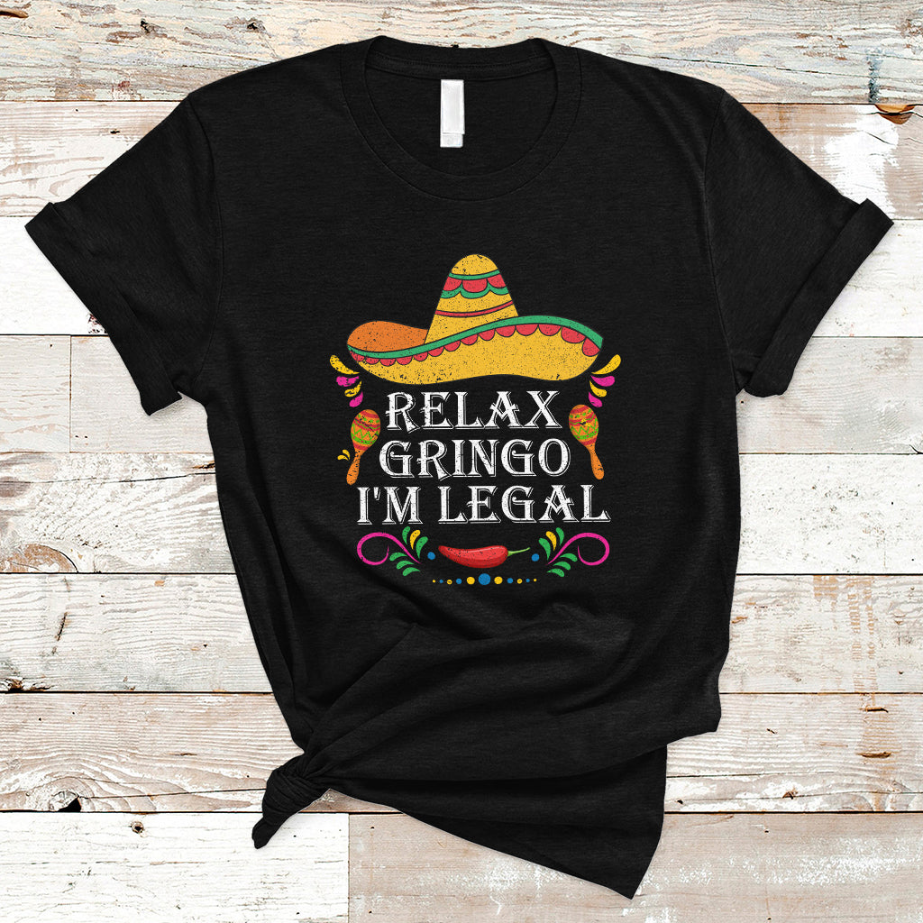 mexican-independence-day-t-shirt-relax-gringo-im-legal-mexican-flag-viva-mexico