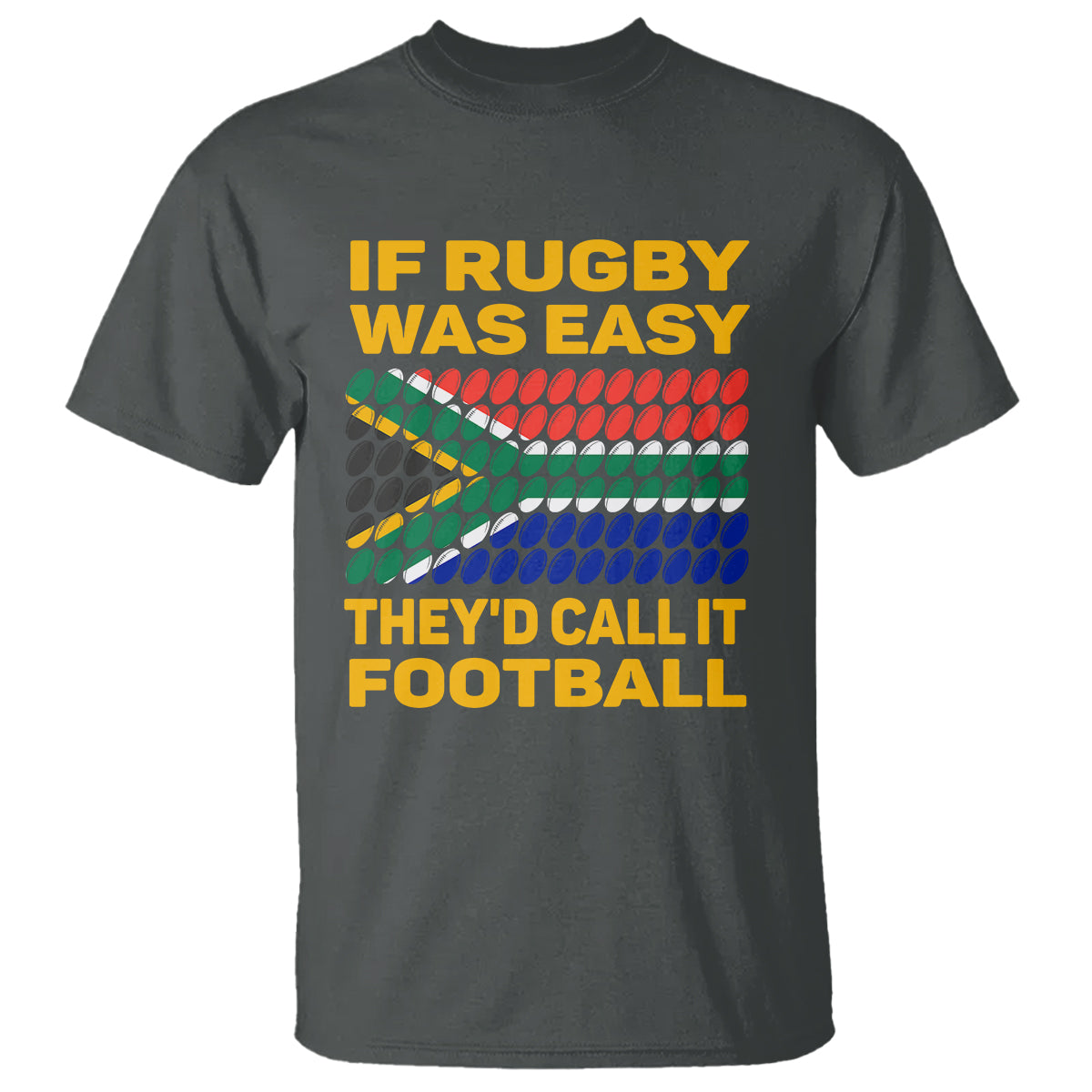 south-africa-rugby-t-shirt-if-rugby-was-easy-theyd-call-it-football-funny