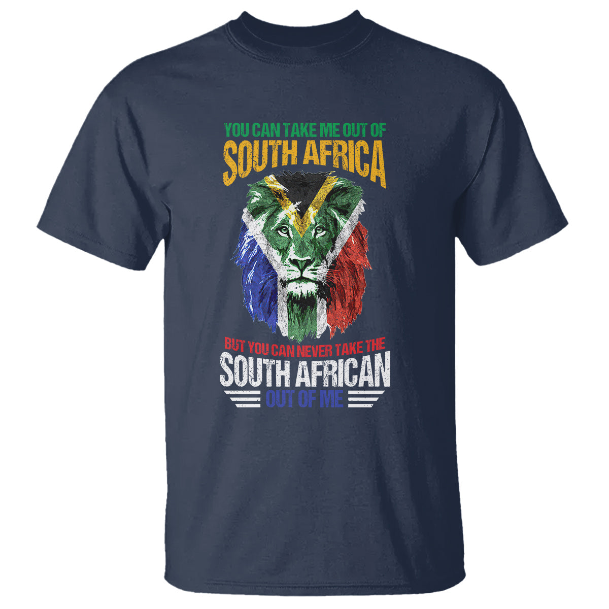 south-africa-pride-t-shirt-you-can-never-take-the-south-african-out-of-me
