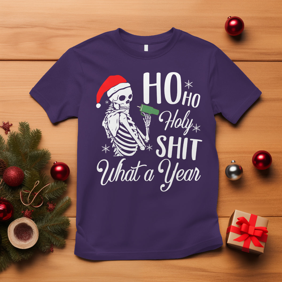 skeleton-christmas-t-shirt-ho-ho-holy-shit-what-a-year-funny-boujee-xmas-vibe