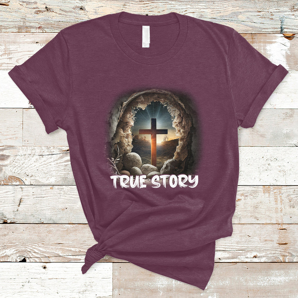 jesus-resurrection-true-story-he-is-risen-easter-day-christian-cross-funny-jesus-shirt-jesus-believer-religious-shirt-t-shirt-ts02