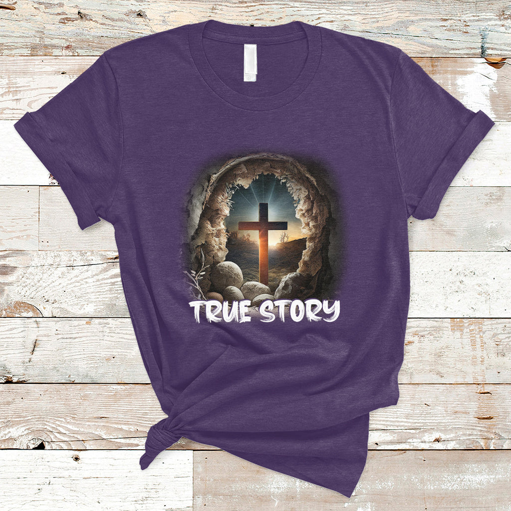 jesus-resurrection-true-story-he-is-risen-easter-day-christian-cross-funny-jesus-shirt-jesus-believer-religious-shirt-t-shirt-ts02