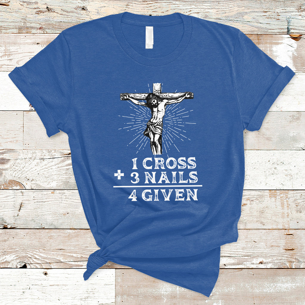 2-cross-3-nails-forgiven-jesus-christian-easter-day-easter-gifts-funny-jesus-shirt-jesus-believer-religious-shirt-t-shirt-ts02