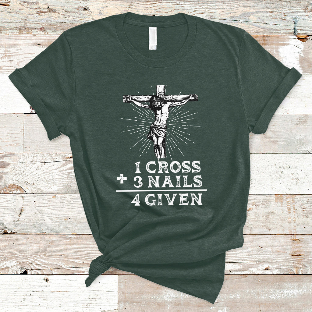 2-cross-3-nails-forgiven-jesus-christian-easter-day-easter-gifts-funny-jesus-shirt-jesus-believer-religious-shirt-t-shirt-ts02