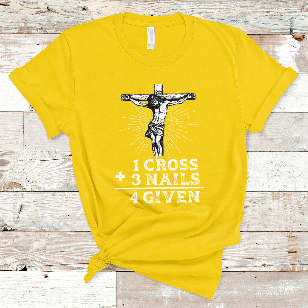 2-cross-3-nails-forgiven-jesus-christian-easter-day-easter-gifts-funny-jesus-shirt-jesus-believer-religious-shirt-t-shirt-ts02