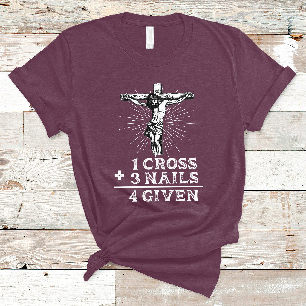 2-cross-3-nails-forgiven-jesus-christian-easter-day-easter-gifts-funny-jesus-shirt-jesus-believer-religious-shirt-t-shirt-ts02