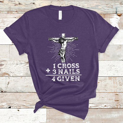 2-cross-3-nails-forgiven-jesus-christian-easter-day-easter-gifts-funny-jesus-shirt-jesus-believer-religious-shirt-t-shirt-ts02