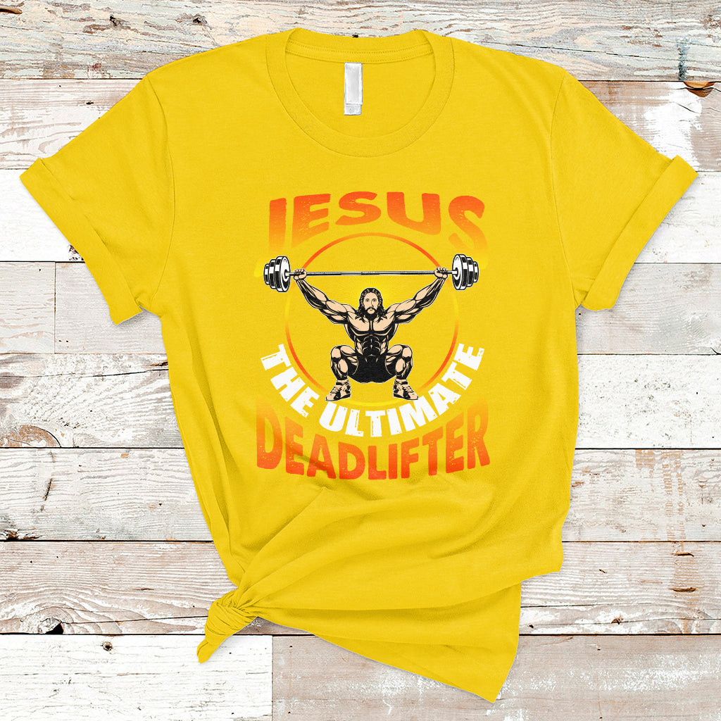 jesus-the-ultimate-deadlifter-funny-jesus-lifting-funny-gym-workout-bodybuilding-funny-jesus-shirt-jesus-believer-religious-shirt-t-shirt-ts02