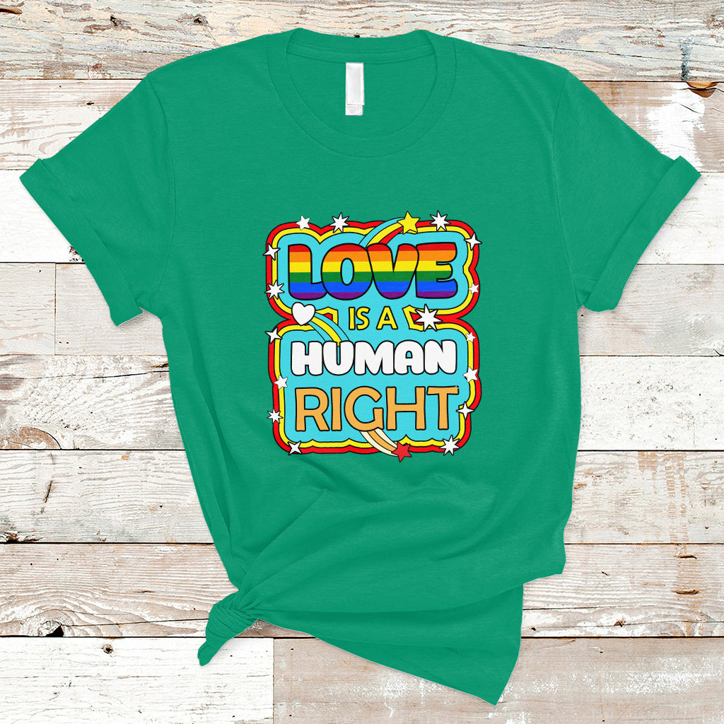 gay-pride-t-shirt-love-is-a-human-right-equal-rights-lgbt-gay-pride-lgbtqia-support-proud-ally