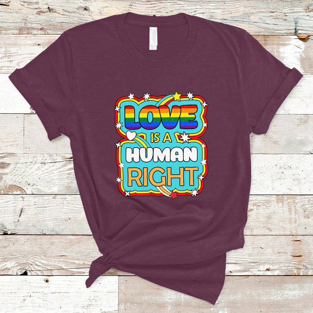 gay-pride-t-shirt-love-is-a-human-right-equal-rights-lgbt-gay-pride-lgbtqia-support-proud-ally