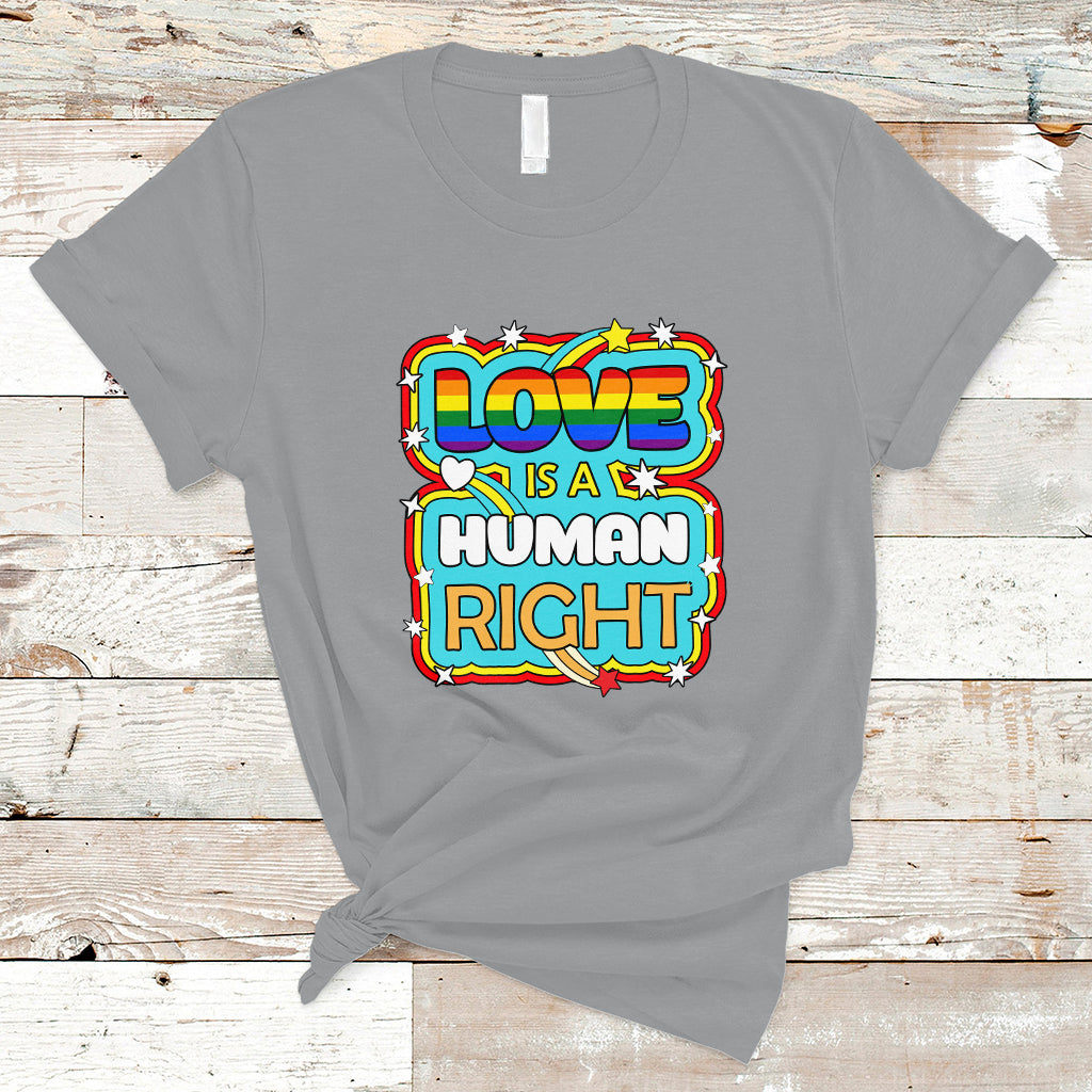 gay-pride-t-shirt-love-is-a-human-right-equal-rights-lgbt-gay-pride-lgbtqia-support-proud-ally